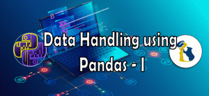 Data Handling using Pandas-i