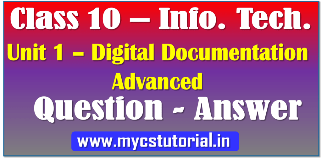 class 10 digital document advanced