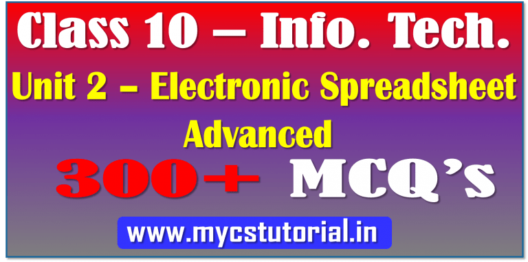Class 10 Info Tech Electronic Spreadsheet Advanced Session 2 - Link ...