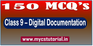 Class 9 150 MCQ's Digital Documentation