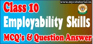 Class 10 employability skills mcq and question answer