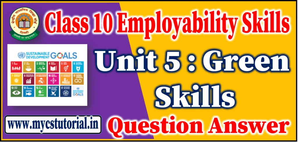 class 10 employability skills unit 5 green skills question answer