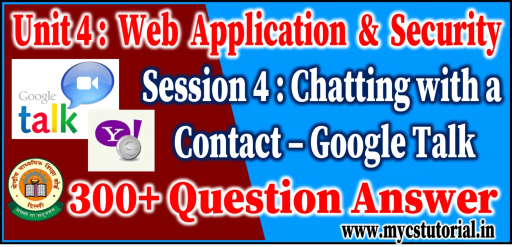 Session 4 Chatting with a Contact Google Talk