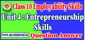 class 10 employability skills unit 4 entrepreneurship skills question answer