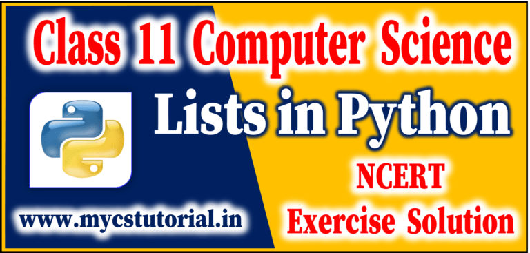 Class 11 Computer Science Ch 9 Lists in Python NCERT Book Exercise ...