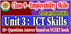 class 9 employability skills unit 3 ict skills question answer