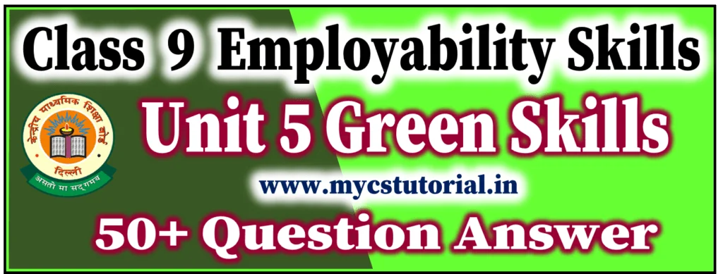 class 9 employability skills unit 5 green skills question answer