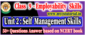 class 9 unit 2 self management skills employability skills