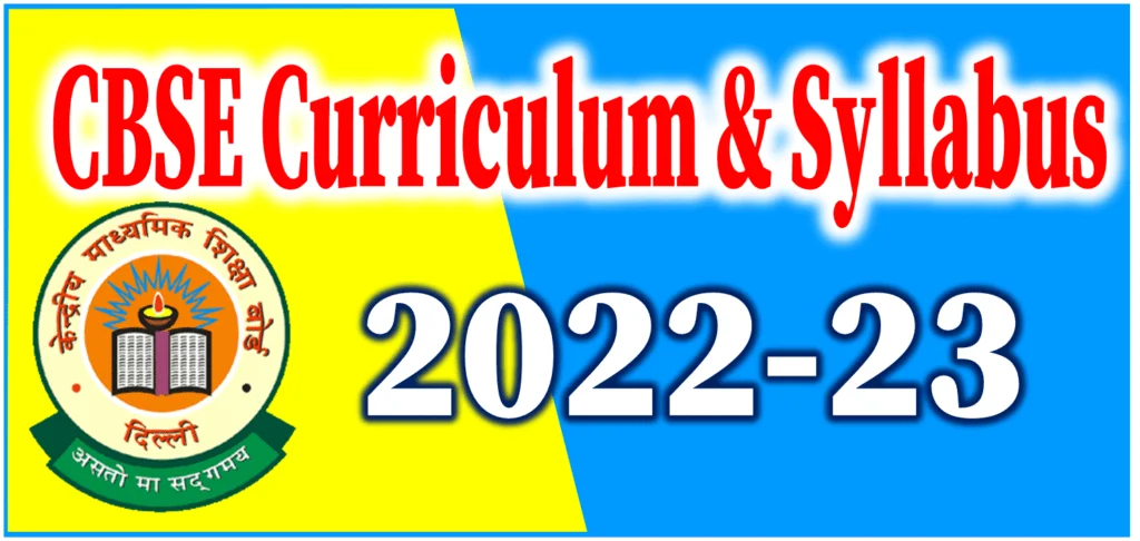 cbse 2022-23 curriculum and syllabus