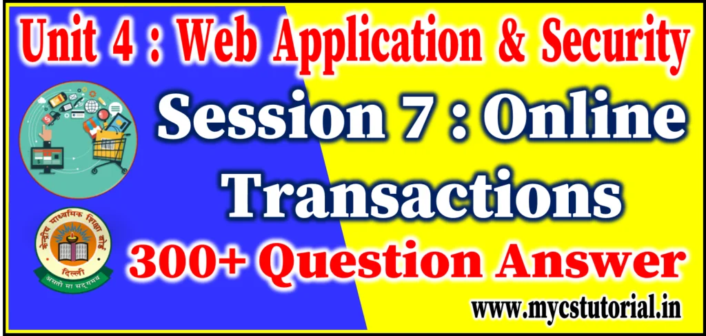 Session 7 Online Transactions Web Application and Security