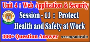 Unit 4 Web Application and Security Session 11 Protect Health and Safety at Work