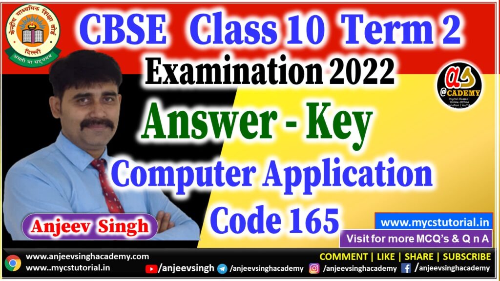 Computer Application 165 Answer key Term 2 Examination