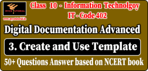 class 10 digital documentation advanced session 3 create and use template question answer.png