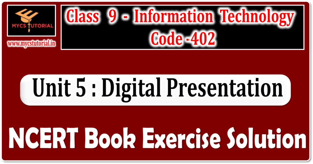digital presentation class 9 important notes