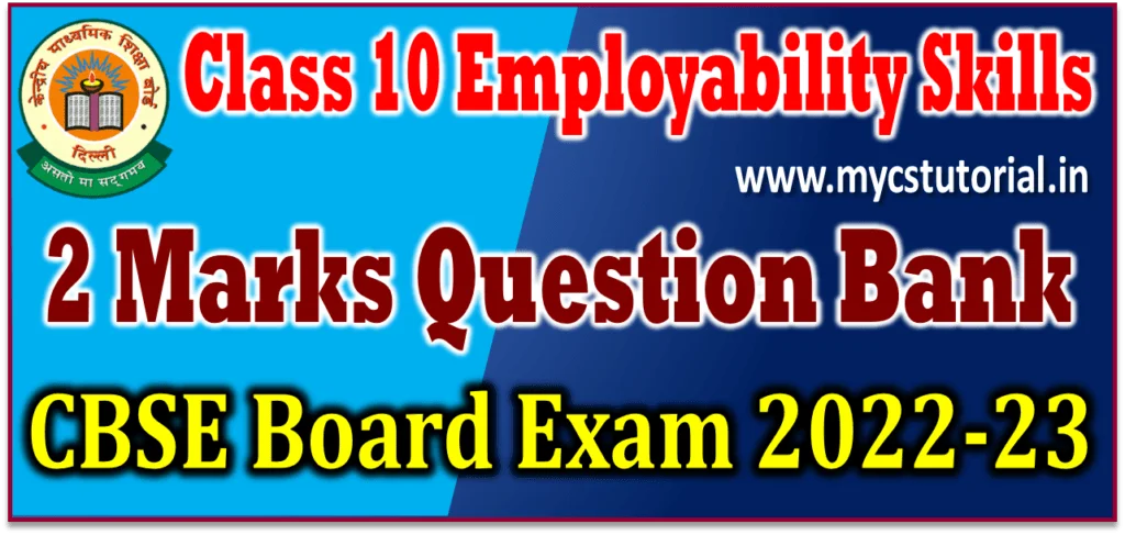 class 10 employability skills question bank 2 marks