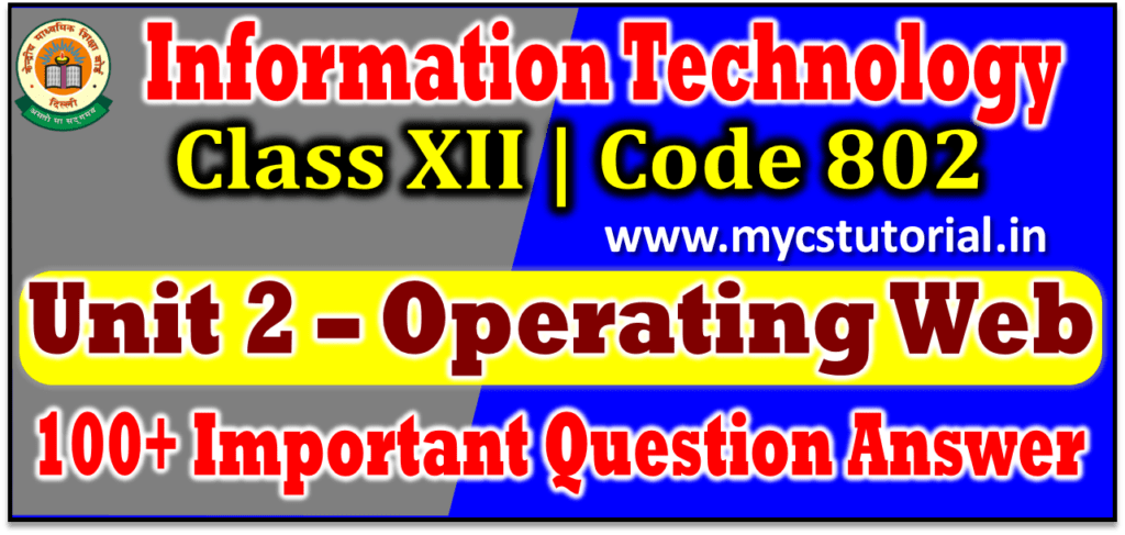 Unit 2 Operating Web 100 Important Question Answer
