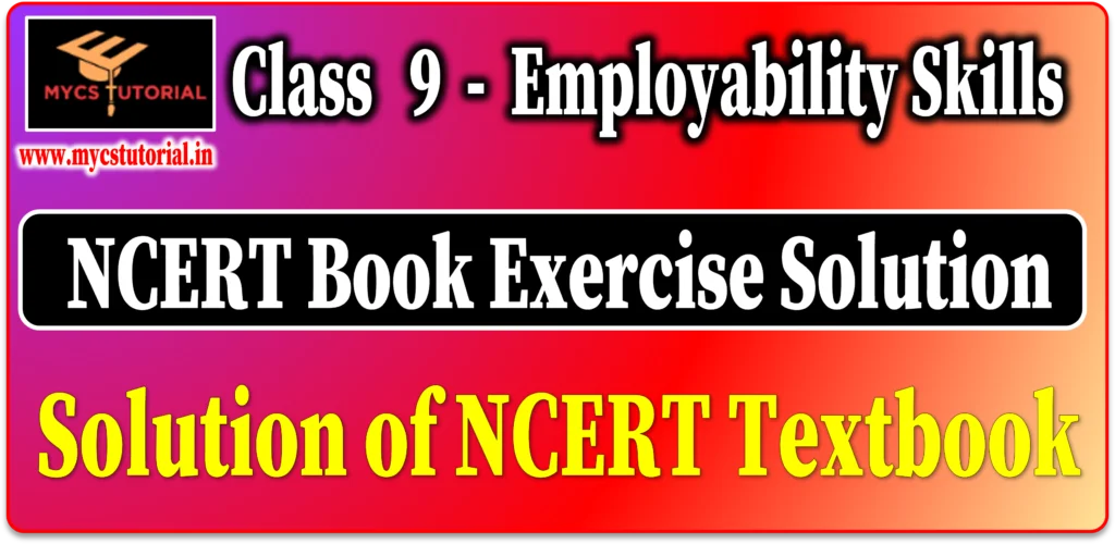 Class 9 Employability Skills NCERT Book Solution
