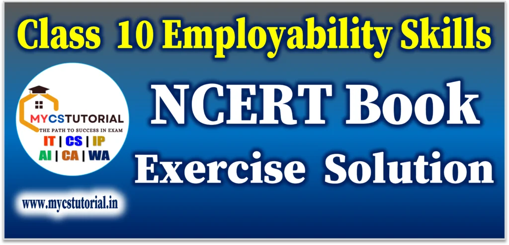 class 10 employability skills ncert book solution