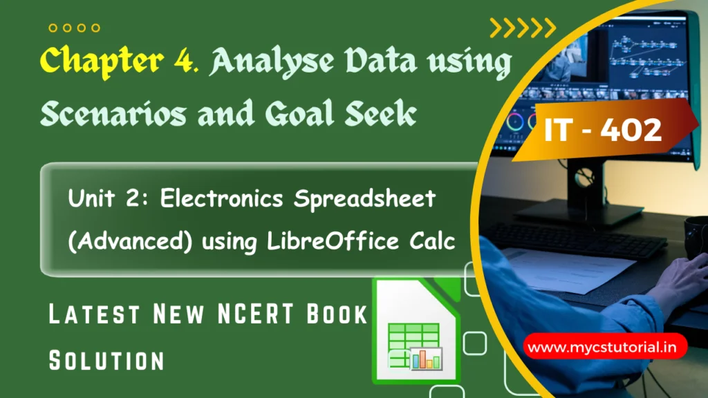 Analyse Data using Scenarios and Goal Seek