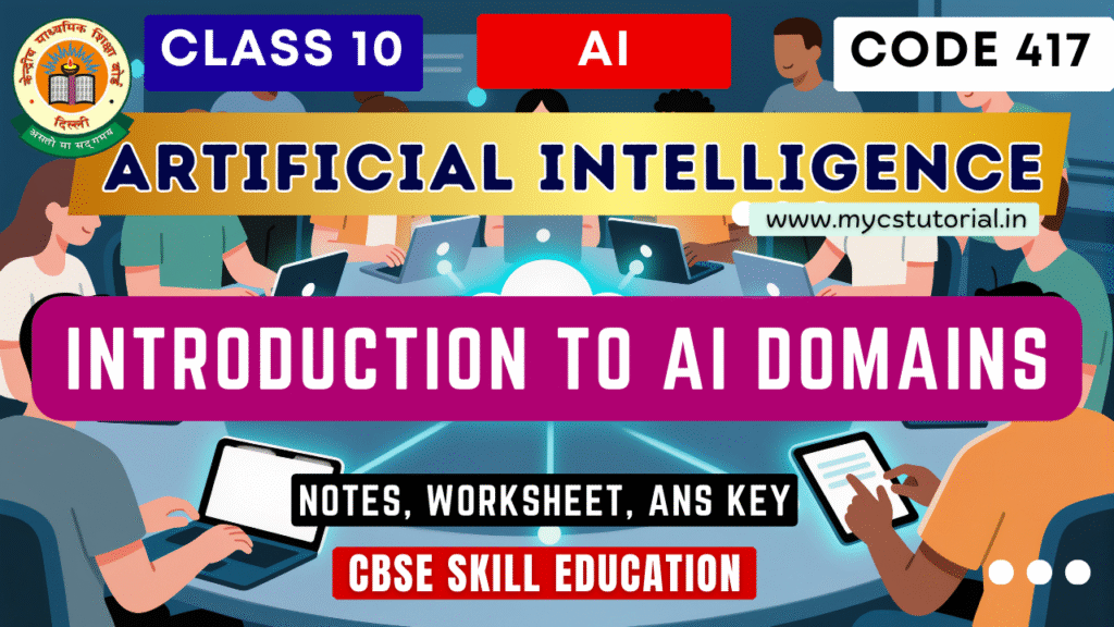 Introduction to AI Domains