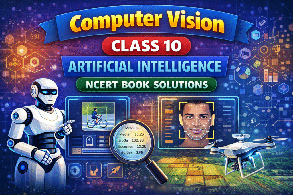 Computer Vision - Class 10 Artificial Intelligence NCERT Book Solutions