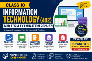 Class 10 IT 402 Mid Term Question Paper 2026-27 | Blueprint, Syllabus & 10 Sets