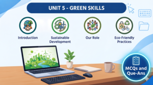 Class 10 Green Skills Notes, MCQs & Important Questions